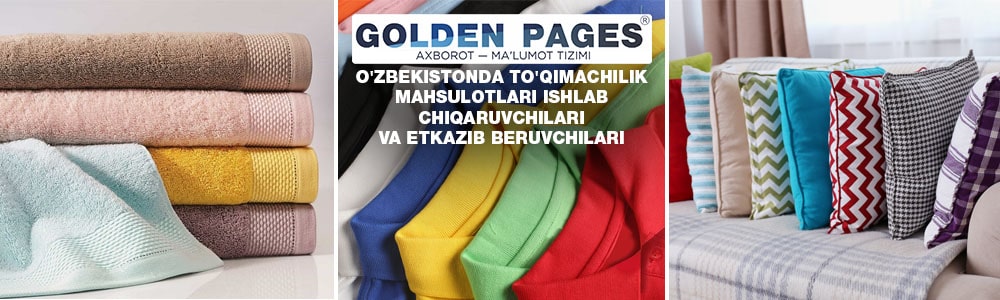 O'zbekistonda ulgurji to'qimachilik mahsulotlari