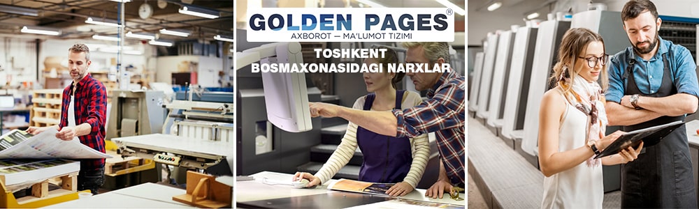 Toshkentdagi bosmaxonalardagi narxlar