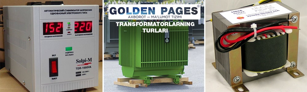 Transformatorlarning turlari