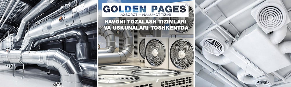 Havoni tozalash tizimlari va uskunalari Toshkentda, O‘zbekistonda