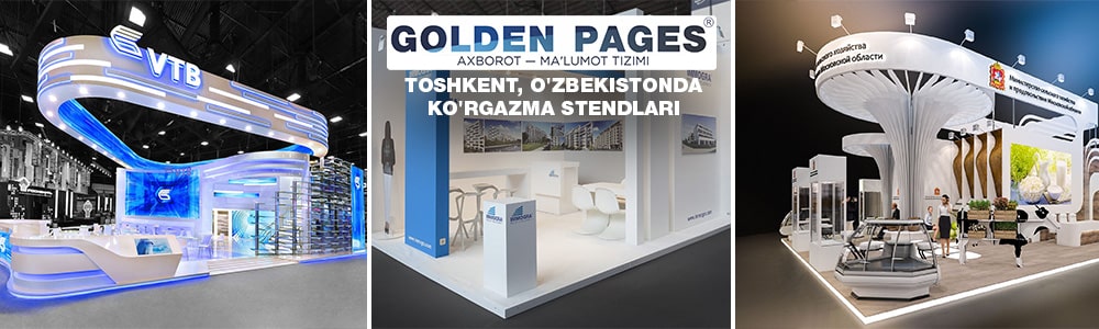 Toshkent, O'zbekistonda ko'rgazma stendlari (konstruksiyalari)