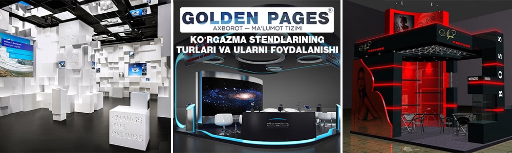 Ko'rgazma stendlarning turlari va ulardan foydalanish