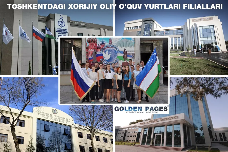 Toshkentdagi xorijiy oliy o'quv yurtlari filiallari